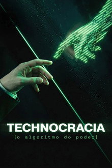 Technocracia: O Algoritmo do Poder