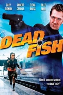 Poster do filme Dead Fish