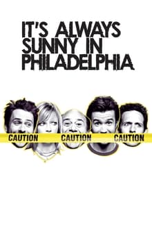 It's Always Sunny In Philadelphia: Sunny Side Up movie poster