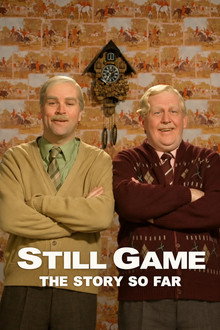 Still Game: The Story So Far
