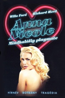 Anna Nicole - Mindhalálig Playmate