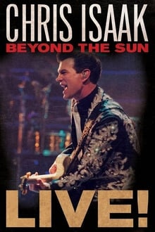 Poster do filme Chris Isaak: Beyond The Sun Live