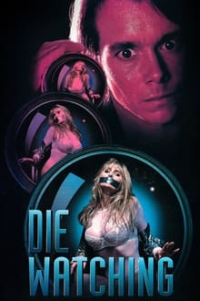 Die Watching movie poster