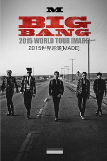 BIGBANG WORLD TOUR 2015~2016 [MADE] IN JAPAN