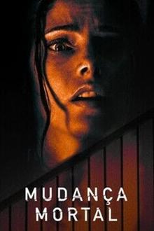 Poster do filme Mudança Mortal