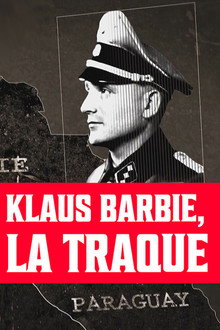 Klaus Barbie, la Traque