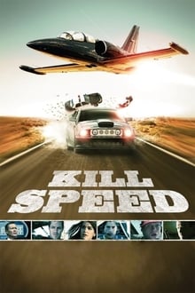 Kill Speed movie poster