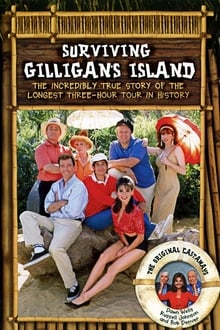 Poster do filme Surviving Gilligan's Island: The Incredibly True Story of the Longest Three-Hour Tour in History