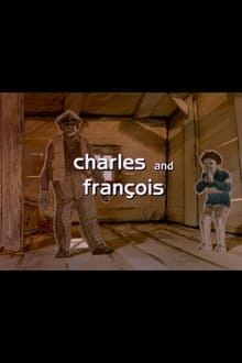 Poster do filme Charles and François