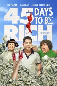 Poster do filme 45 Days to Be Rich