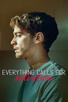 Everything Calls for Salvation tv show poster