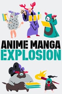 Poster da série ANIME MANGA EXPLOSION
