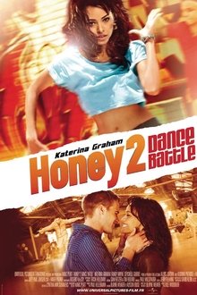 Honey 2 : Dance Battle