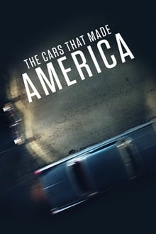 The Cars That Made America tv show poster