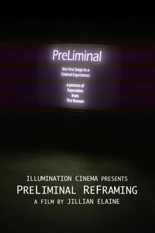 PreLiminal ReFraming