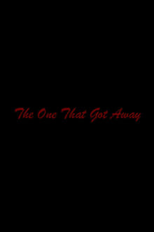 Poster do filme The One That Got Away