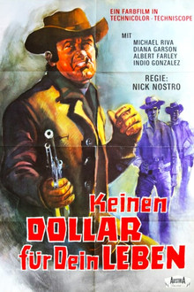 Keinen Dollar für dein Leben