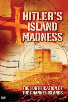 Poster do filme Hitler's Island Madness
