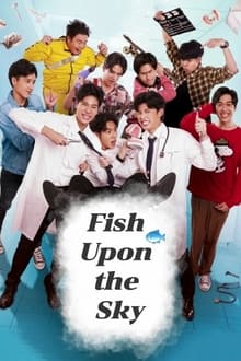 Fish Upon the Sky 1ª Temporada Completa