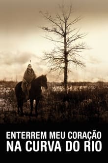 Poster do filme Enterrem Meu Coração na Curva do Rio