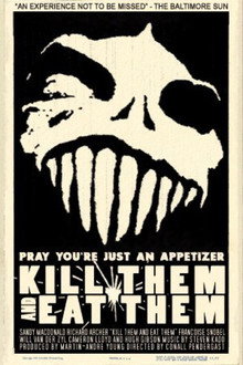 Kill Them and Eat Them