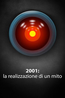 2001: la realizzazione di un mito