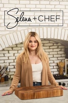 Selena + Chef S03