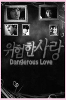Dangerous Love