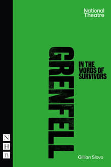 National Theatre Live: Grenfell: in the words of survivors movie poster