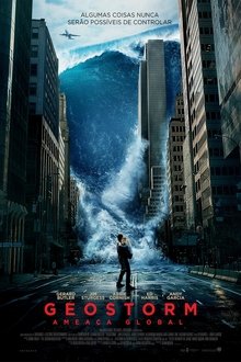 Geostorm – Ameaça Global
