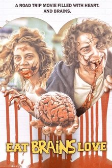 Eat Brains Love Eat Brains Love
