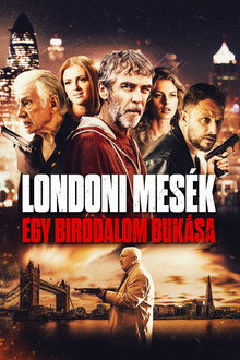 Londoni mesék: Egy birodalom bukása