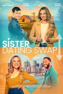 Poster do filme Sister Dating Swap