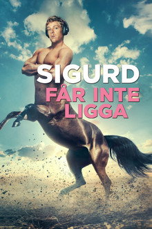 Sigurd får inte ligga