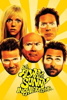 Poster do filme It's Always Sunny in Philidelphia