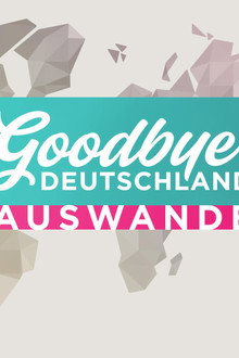 Goodbye Deutschland!