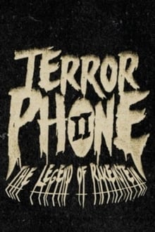 Poster do filme Terror Phone II: The Legend of Rakenstein