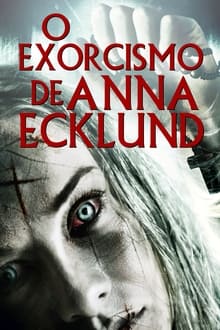 Poster do filme O Exorcismo de Anna Ecklund