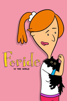 Feride vs. the World