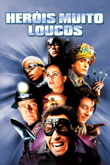 Heróis Muito Loucos