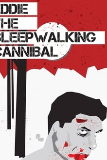 Poster do filme Eddie: The Sleepwalking Cannibal