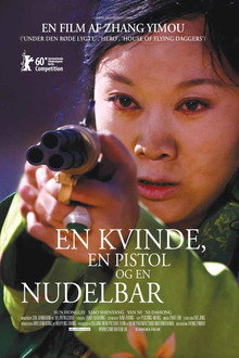 En Kvinde, En Pistol Og En Nudelbar
