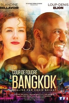 Coup de foudre à Bangkok