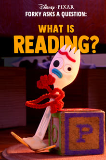 Forky Asks a Question: What Is Reading? movie poster