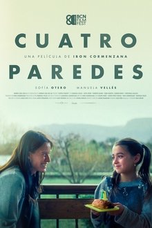 Cuatro Paredes (2025) – Tráiler, Sinopsis y Reparto de la Nueva Película Dramática
