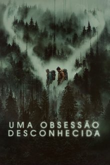 Uma Obsessão Desconhecida (2022) WEB-DL 1080p Dual Áudio Torrent