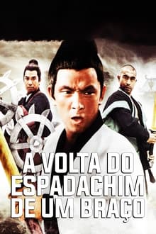 Poster do filme A Volta do Espadachim de um Braço