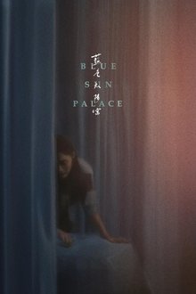 Blue Sun Palace / 29 de agosto de 2025 en cines