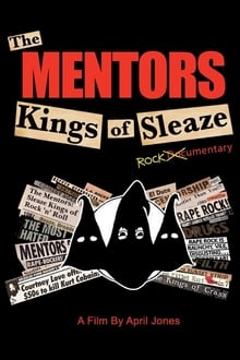 Poster do filme The Mentors: Kings of Sleaze Rockumentary