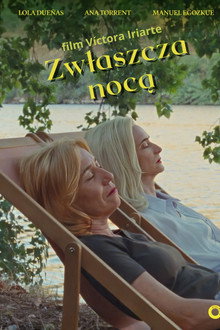Zwłaszcza nocą
